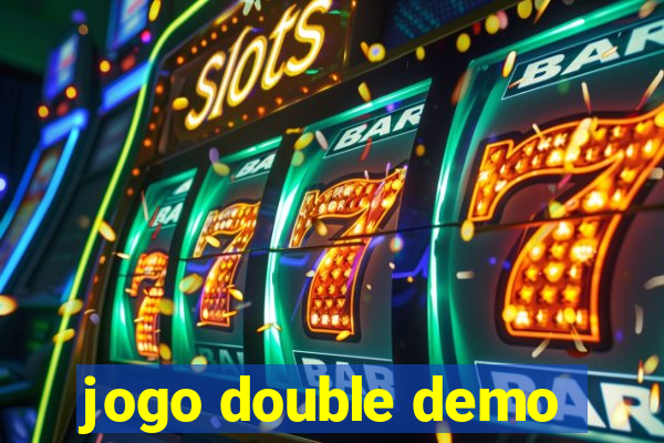 jogo double demo