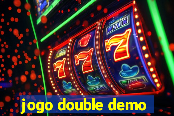 jogo double demo