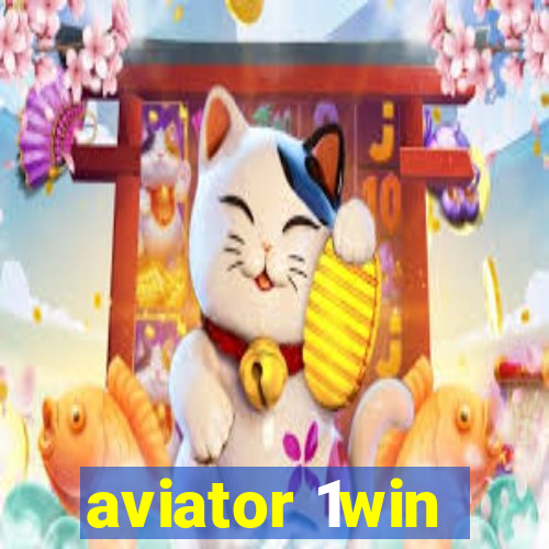 aviator 1win