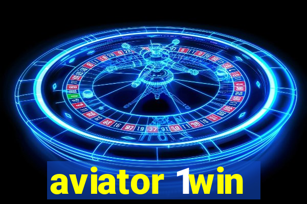 aviator 1win