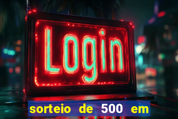 sorteio de 500 em cash toda segunda feira novibet