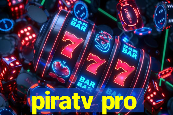 piratv pro