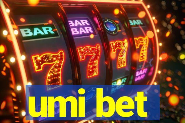 umi bet