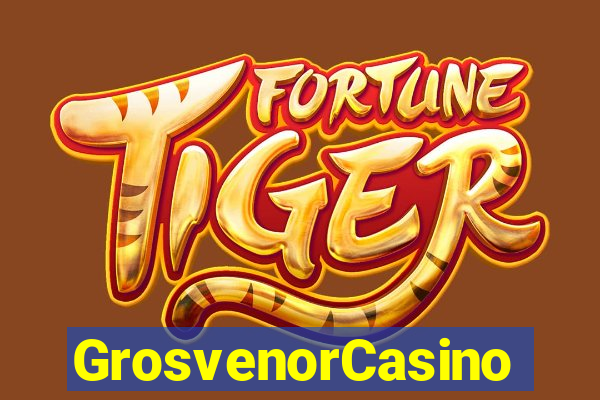 GrosvenorCasino