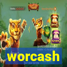 worcash