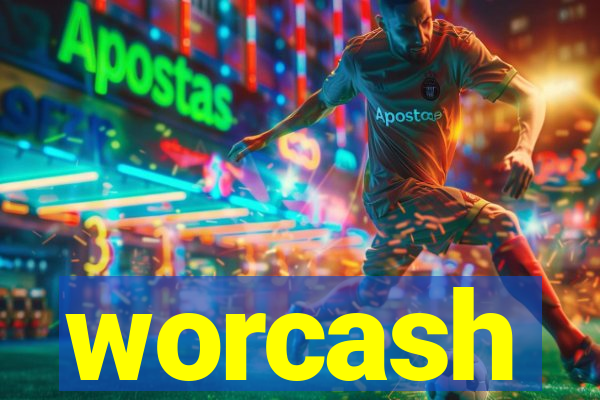 worcash