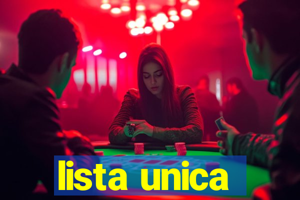 lista unica