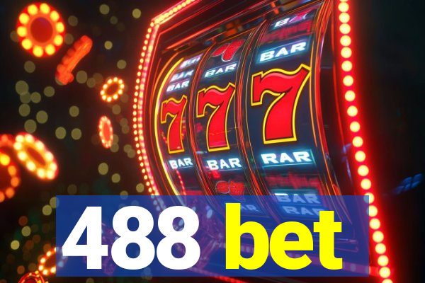 488 bet