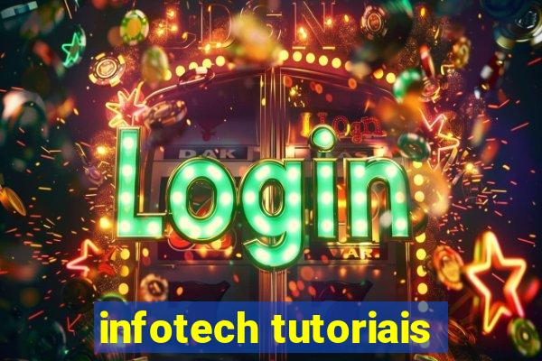 infotech tutoriais