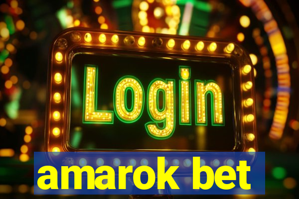 amarok bet