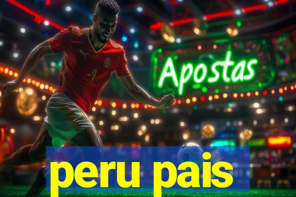 peru pais