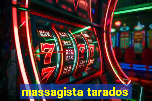 massagista tarados