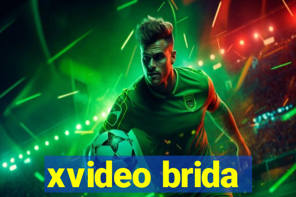 xvideo brida