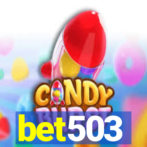 bet503