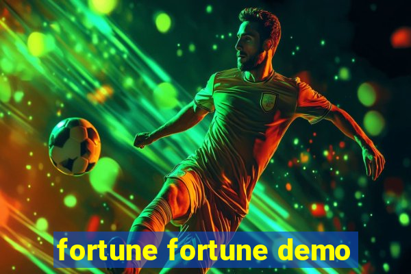 fortune fortune demo