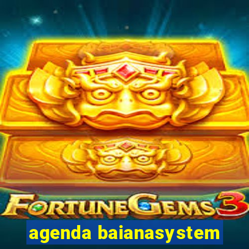 agenda baianasystem