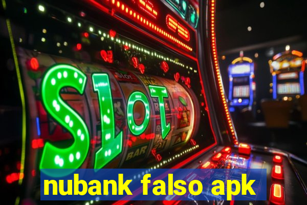 nubank falso apk