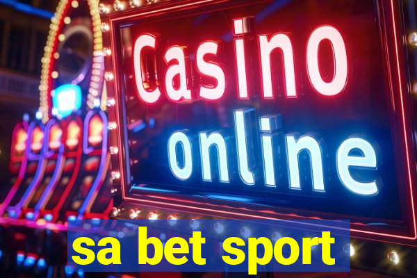 sa bet sport