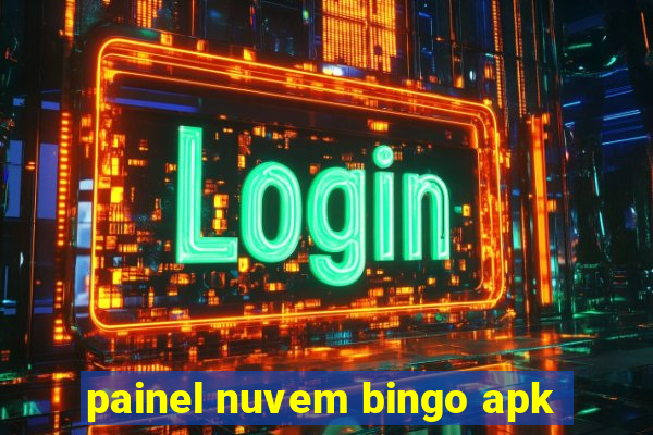 painel nuvem bingo apk