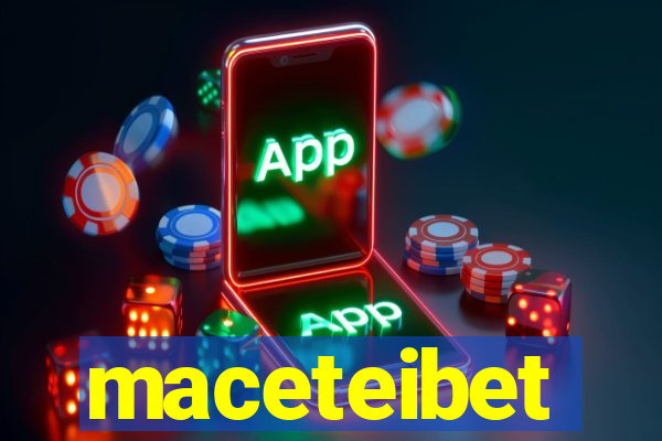 maceteibet