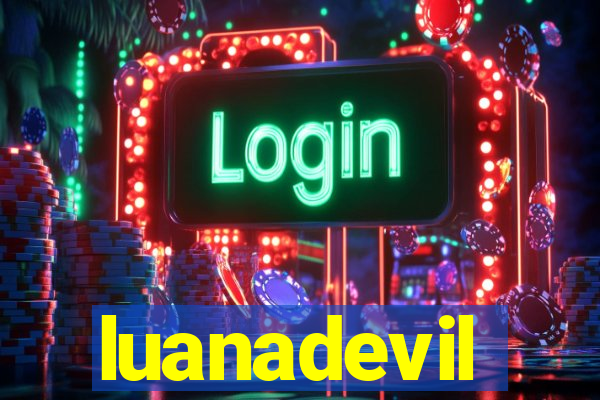 luanadevil