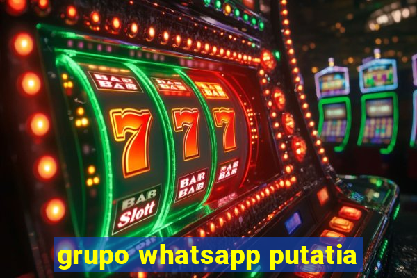 grupo whatsapp putatia