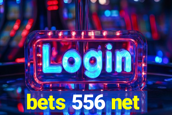 bets 556 net