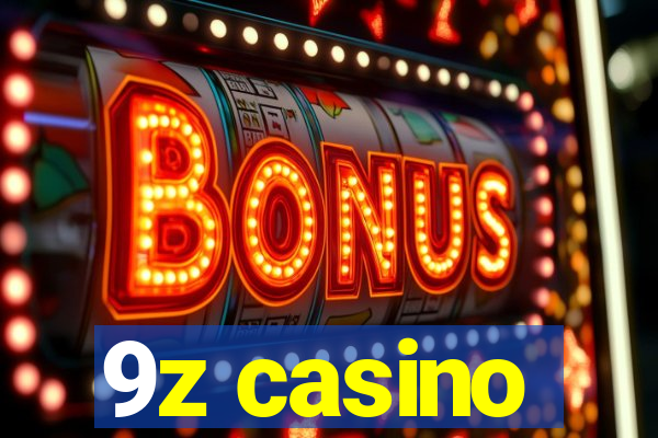 9z casino