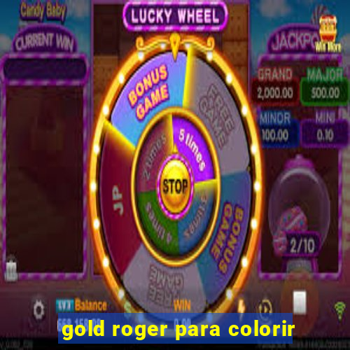 gold roger para colorir