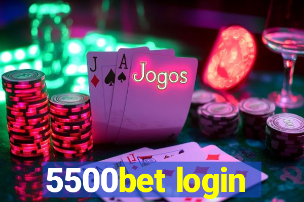 5500bet login