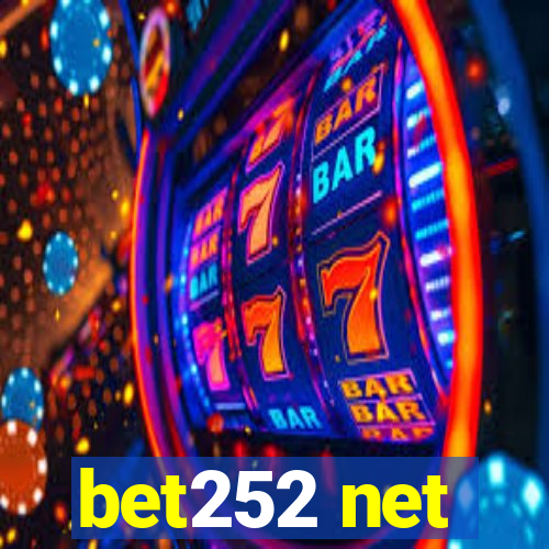 bet252 net