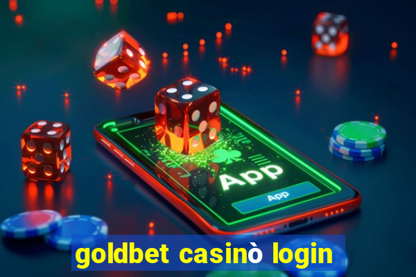 goldbet casinò login