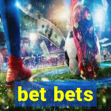 bet bets