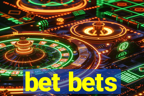 bet bets