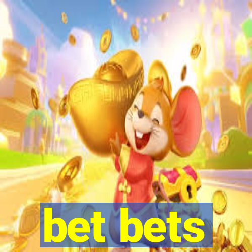 bet bets