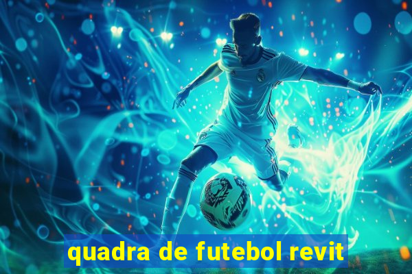 quadra de futebol revit