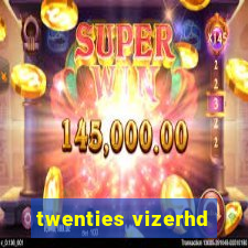 twenties vizerhd