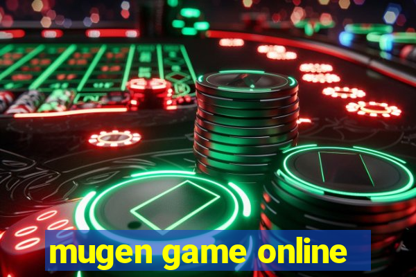 mugen game online