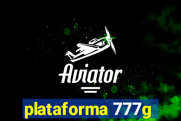 plataforma 777g