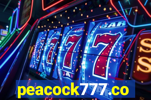 peacock777.co