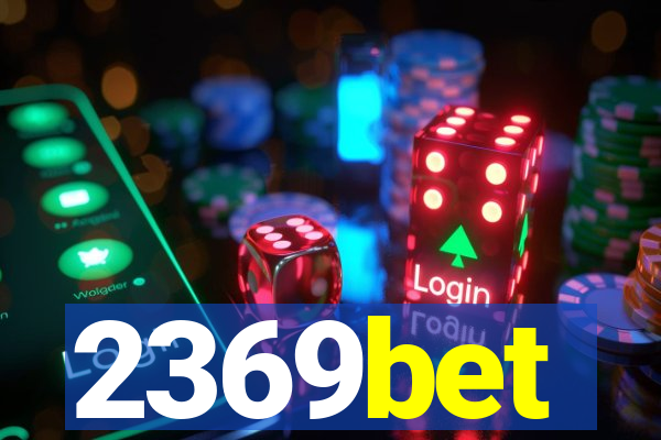 2369bet