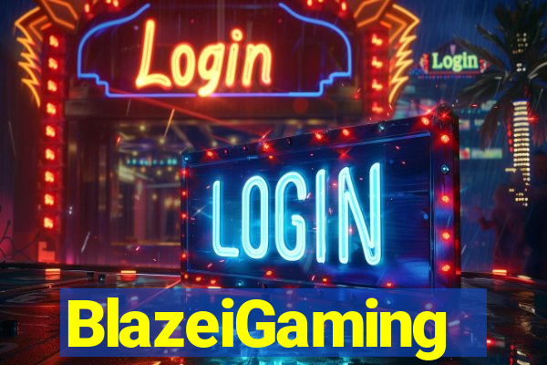 BlazeiGaming