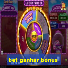 bet ganhar bonus