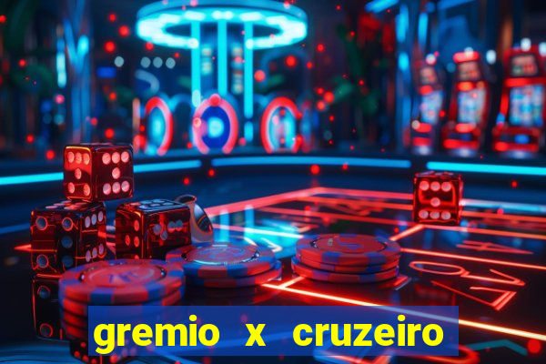 gremio x cruzeiro ao vivo hd