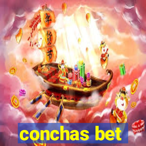 conchas bet