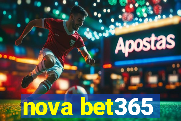 nova bet365