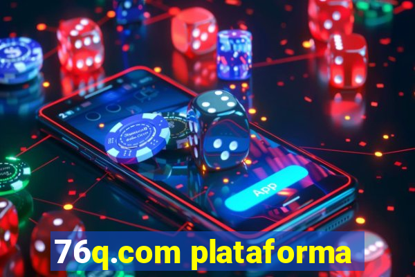 76q.com plataforma