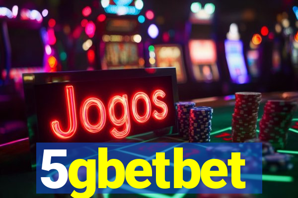 5gbetbet