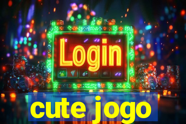 cute jogo