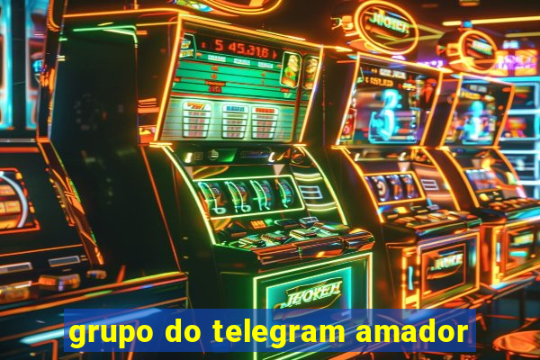 grupo do telegram amador